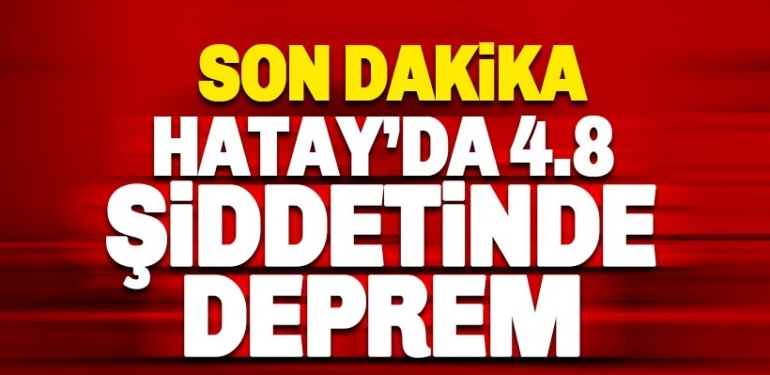 hatay-da-4-8-buyuklugunde-depr-manset