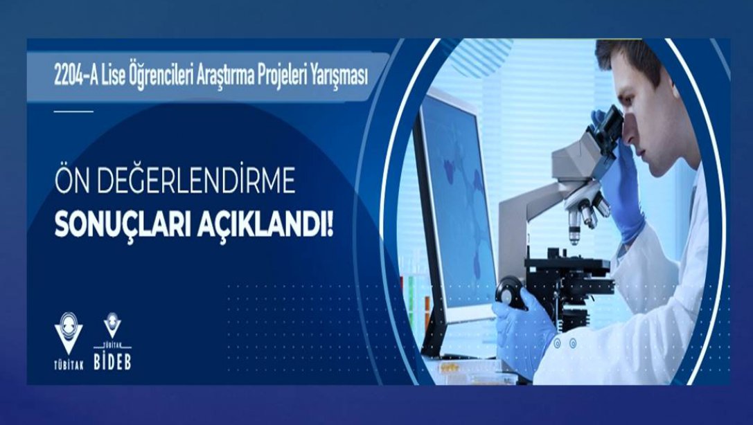 Tübitak 54. Lise öğrencileri araştırma projeleri bölge yarışması ön değerlendirmeleri sonuçlandı