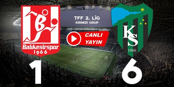 Balıkesirspor 1-6 Kocaelispor Maç Özeti