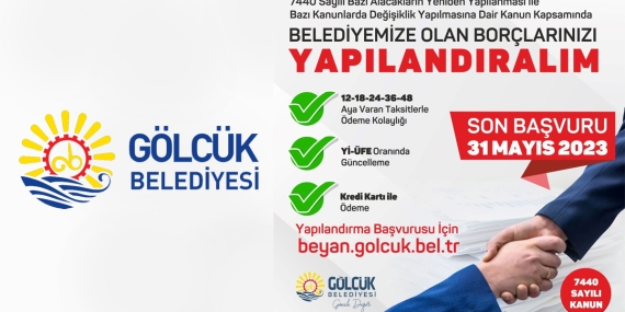 Gölcük Belediyesi borçları yapılandıracak