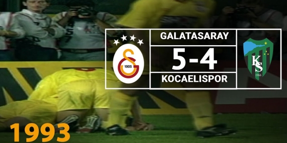 Galatasaray: 5 -4 :Kocaelispor 1993-1994 sezonu