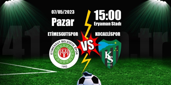 Etimesgutspor 0-3 Kocaelispor CANLI İZLE