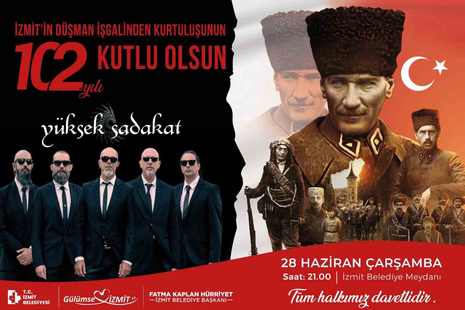 İzmit ’in Kurtuluşu ve bayram coşkusu Yüksek Sadakat ile zirveye çıkacak