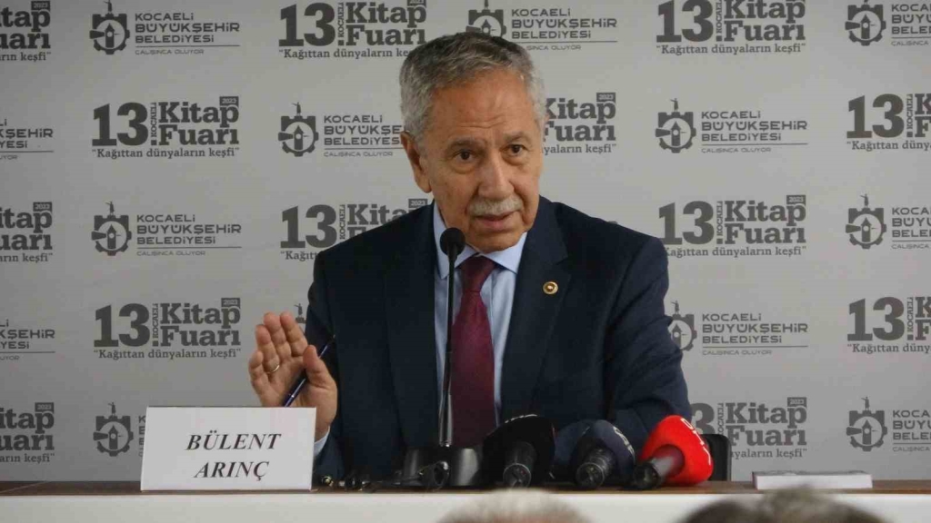 Bülent Arınç: 