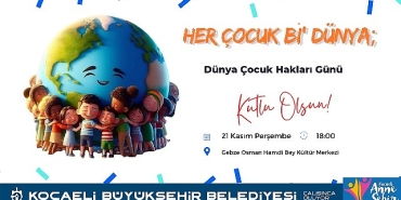 kocaelide-dunya-cocuk-haklari-gunu-kutlanacak-b16GM4zb.jpg