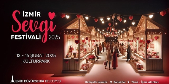 14 Şubat’ta “sevgi”nin adresi İzmir