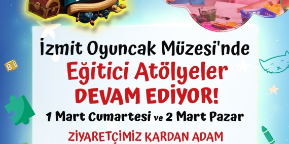 İzmit Belediyesi Oyuncak Müzesi’nde minikler için yaratıcı atölyeler