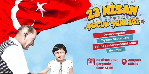 Haydi Çocuklar Gölcük Anıtpark’ta 23 Nisan Coşkusuna